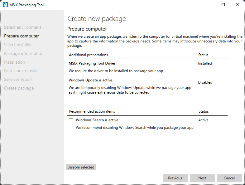 Screenshot of 'Create new package' page, showing the MSIX packaging tool driver has been installed, but that Windows Search is active.